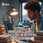 Uninformed Search Strategies in Artificial Intelligence: A Comprehensive Guide