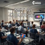 MIT AI Course: A Complete Guide to Learning Artificial Intelligence from MIT