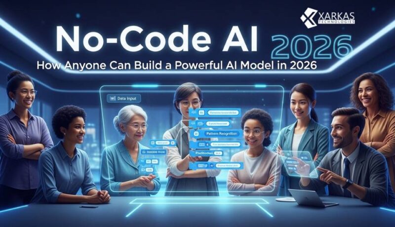 No-Code AI: How Anyone Can Build a Powerful AI Model in 2026