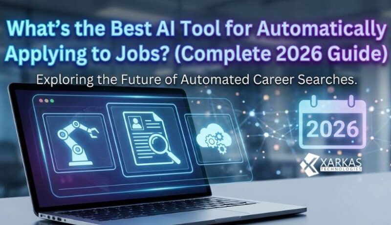 What’s the Best AI Tool for Automatically Applying to Jobs? (Complete 2026 Guide)